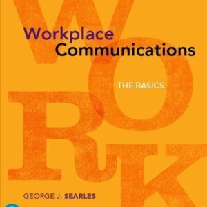 Workplace Communications: The Basics 8th Edition